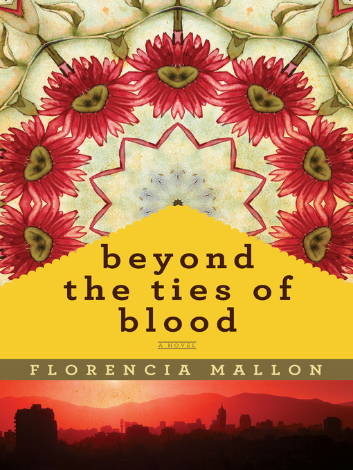 Beyond the Ties of Blood (eBook): A Novel